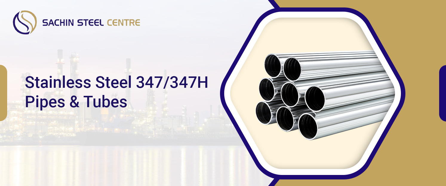 Stainless Steel 347 Pipe & Tube