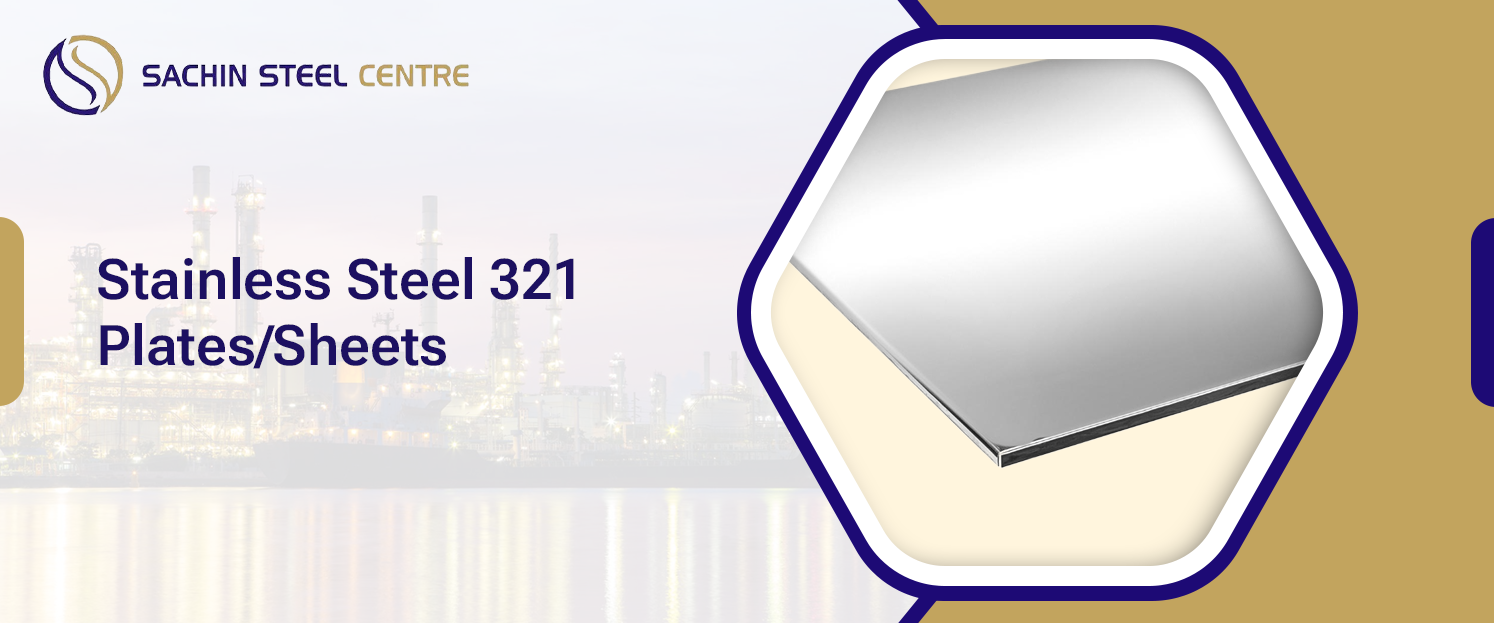 Stainless Steel 321 Plates/Sheets